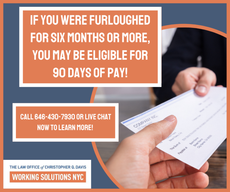 Featured image for If you were furloughed for six months or more, you may be eligible for 90 days of pay!