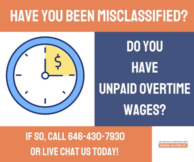 Featured image for Have You Been Misclassified? Do You Have Unpaid Overtime Wages? Call or Live Chat Today!