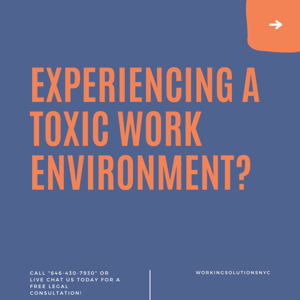Featured image for Working in a Toxic Environment? Contact Us Today!