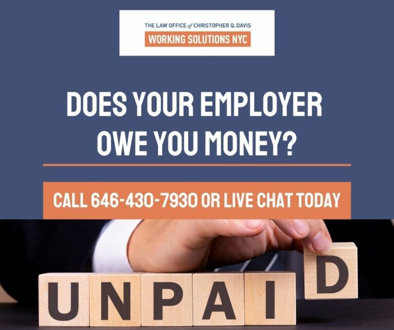 Featured image for Does Your Employer Owe You Money? Contact the Law Office of Christopher Q. Davis Today!