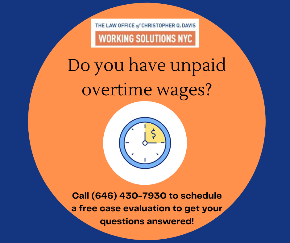 Overtime, Unpaid Wages