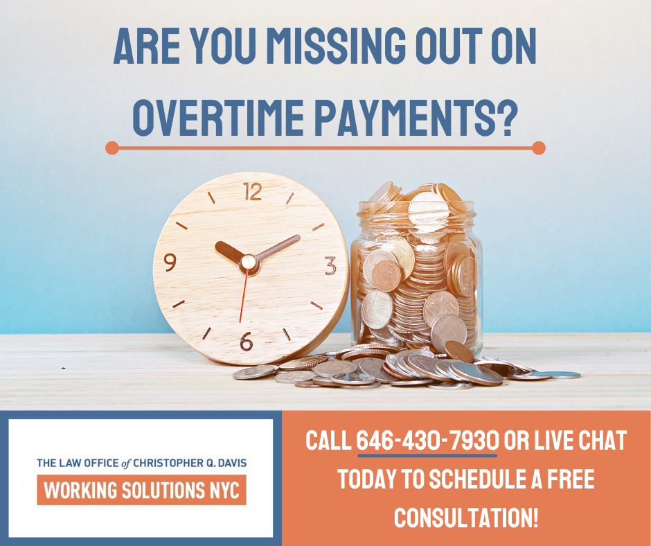 Attorney for missing overtime wages in New York, NY.